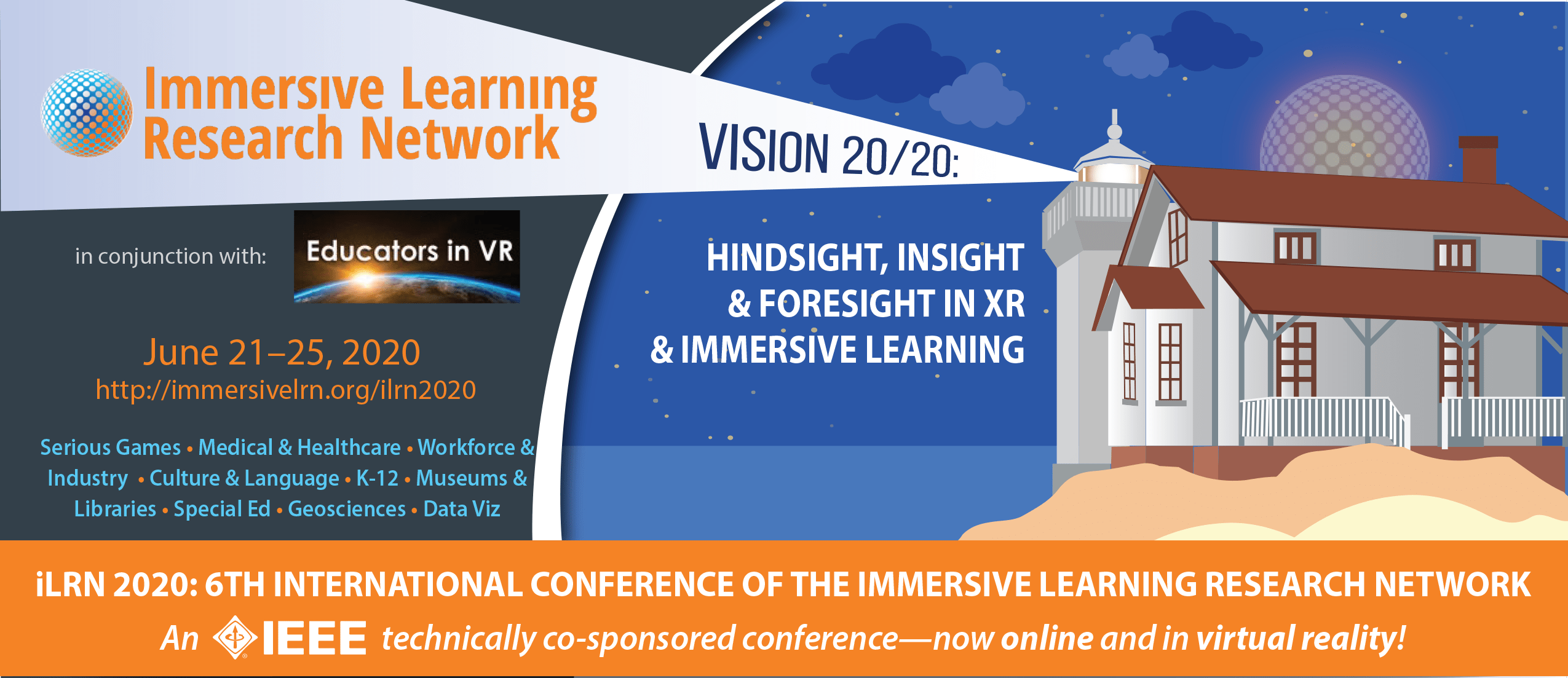 iLRN 2020: 6th International Conference of the Immersive Learning Research Network